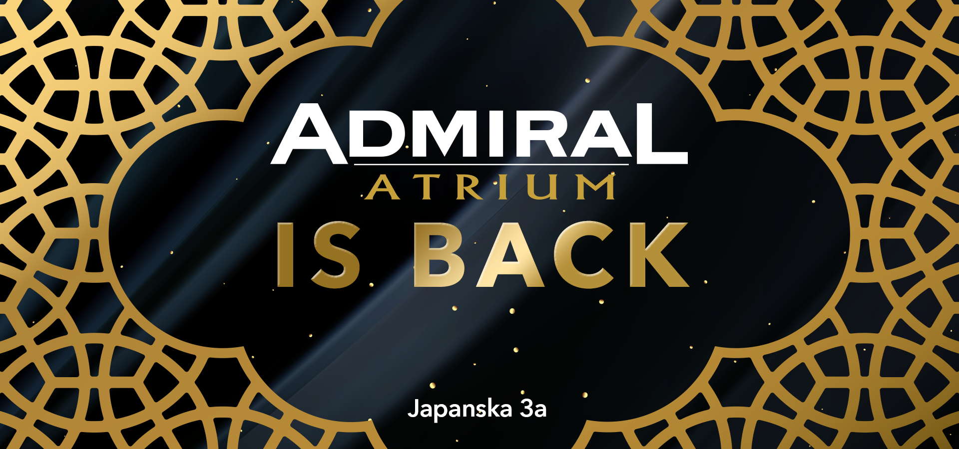 Admiral Atrium Japanska 3a